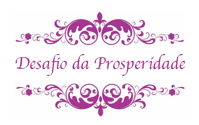 Desafio da Prosperidade #5