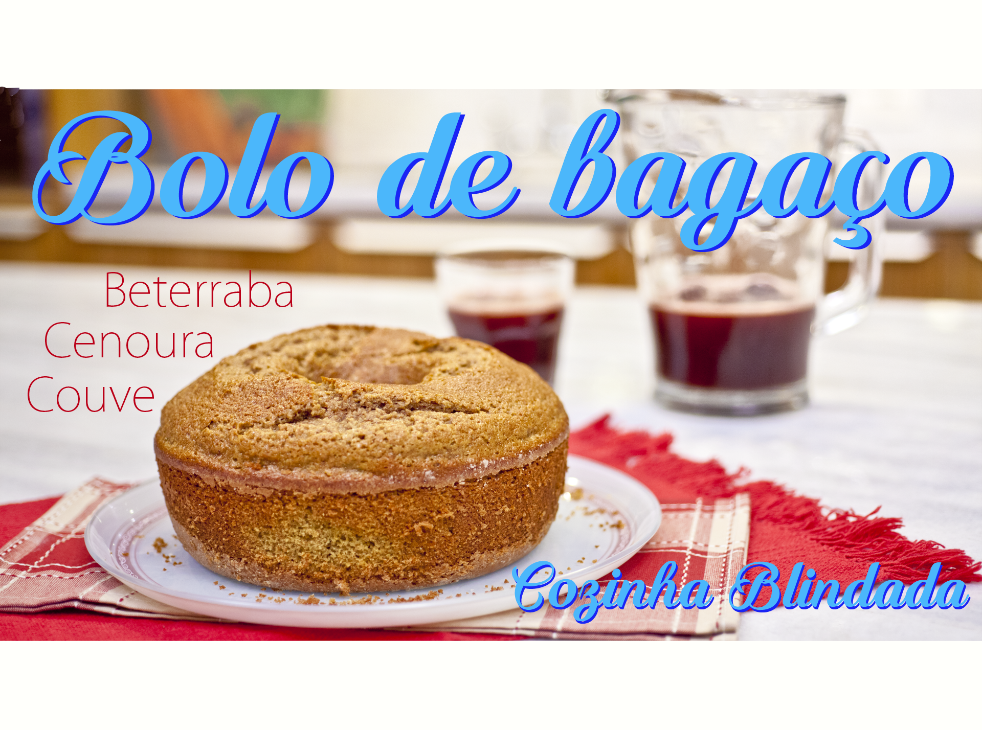 Aprenda a fazer o meu Bolo de Bagaço!