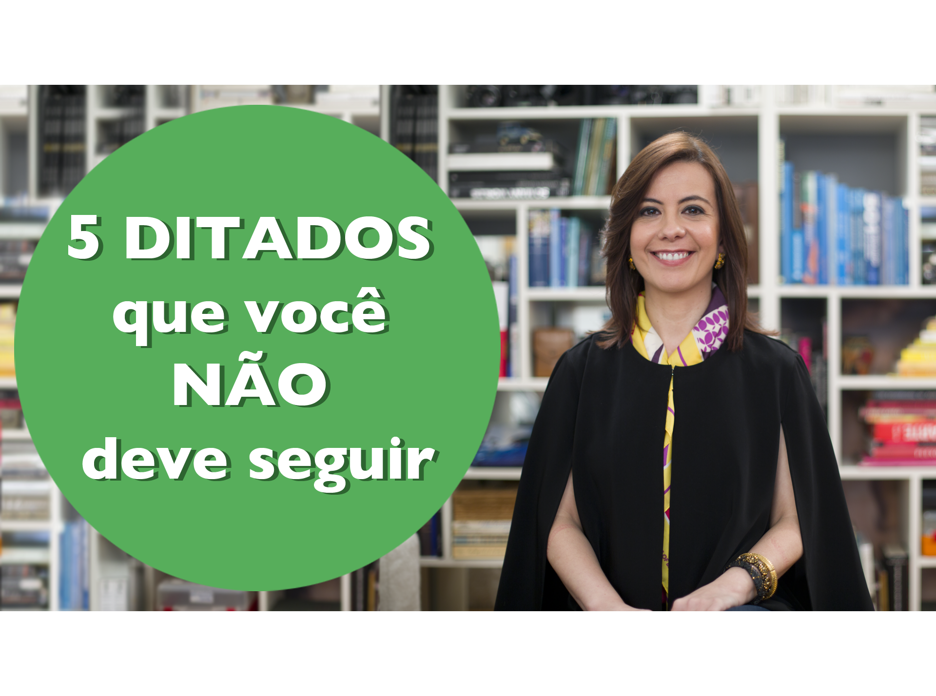 5 ditados que você NÃO deve seguir!