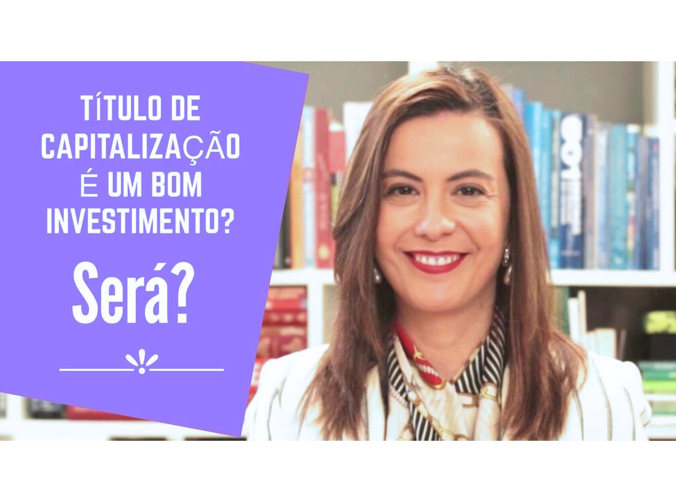 Título de capitalização é investimento?