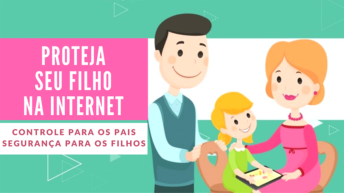 Proteção para crianças e adolescentes na internet