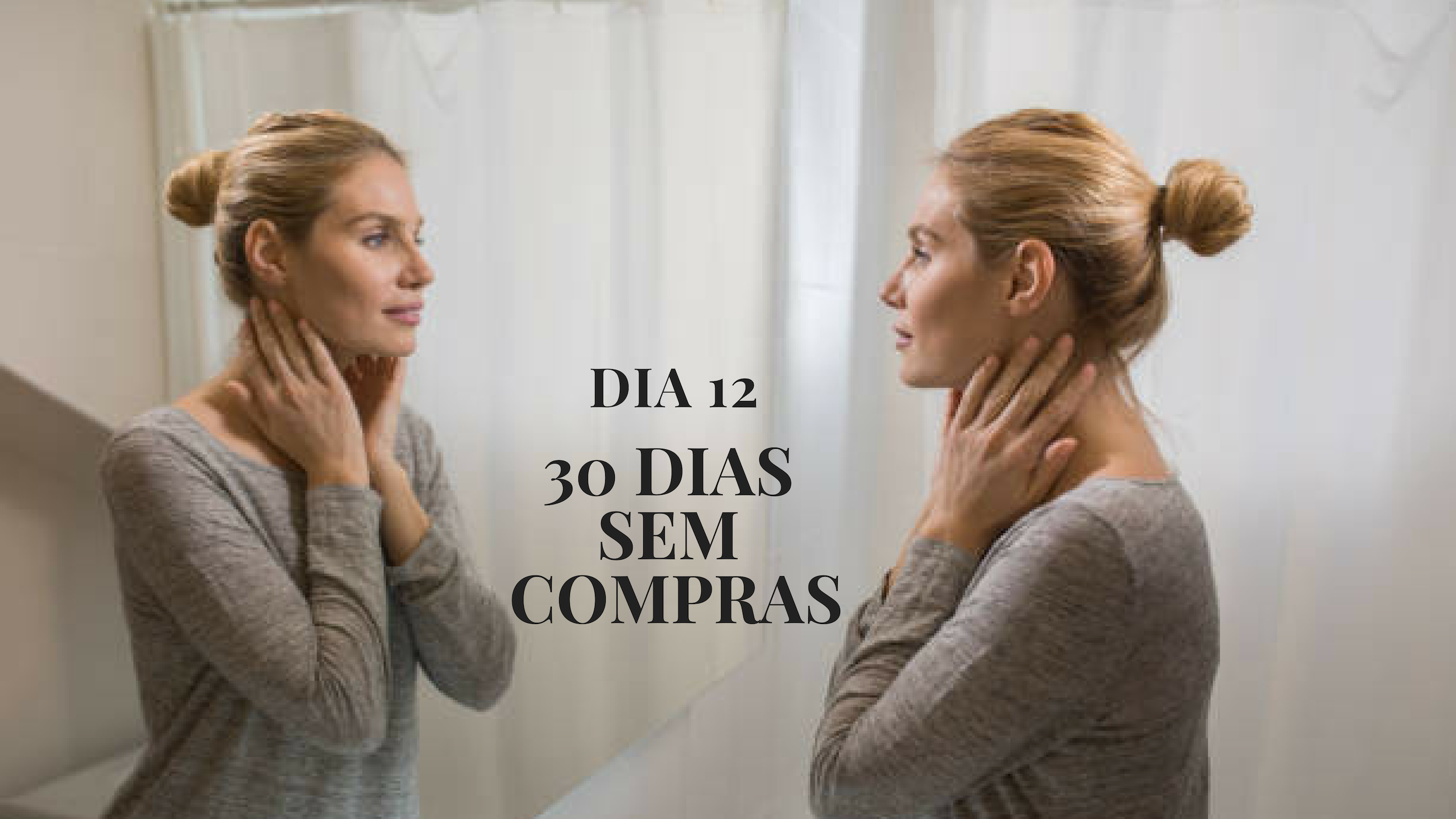 30DSC – Dia 12 – Autoconhecimento é a chave para o sucesso