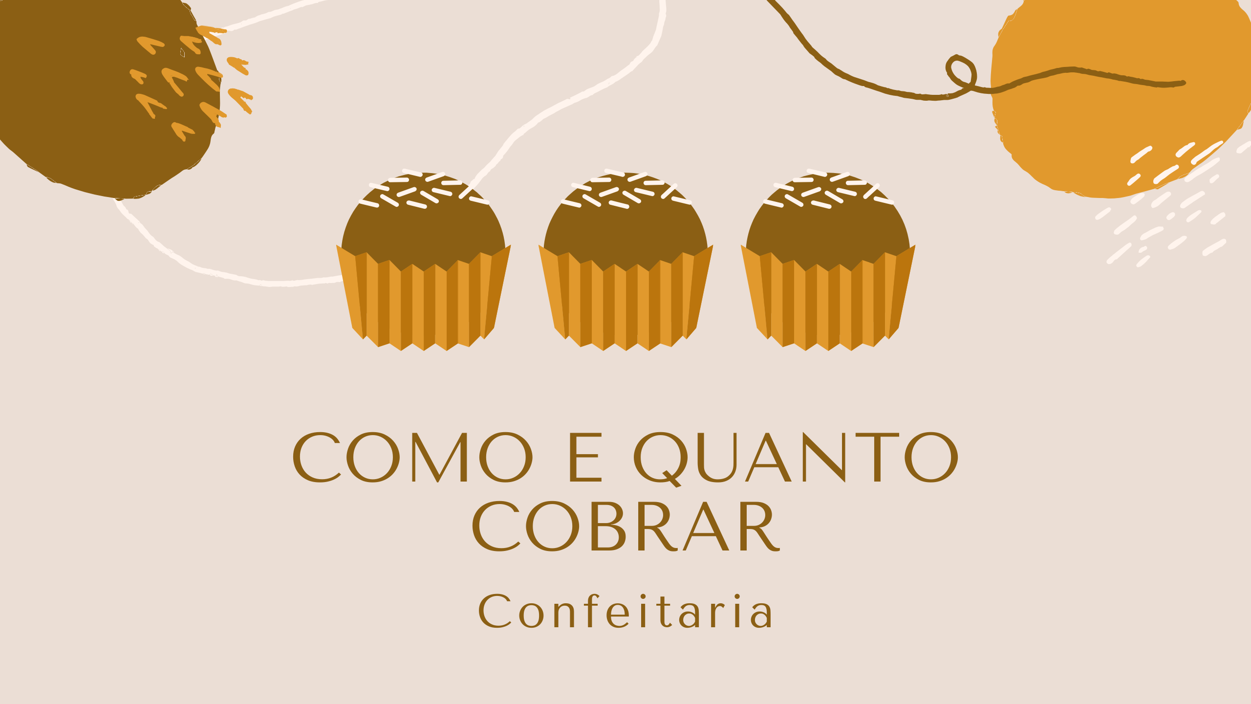 Curso presencial SP: Finanças e precificação para confeitaria