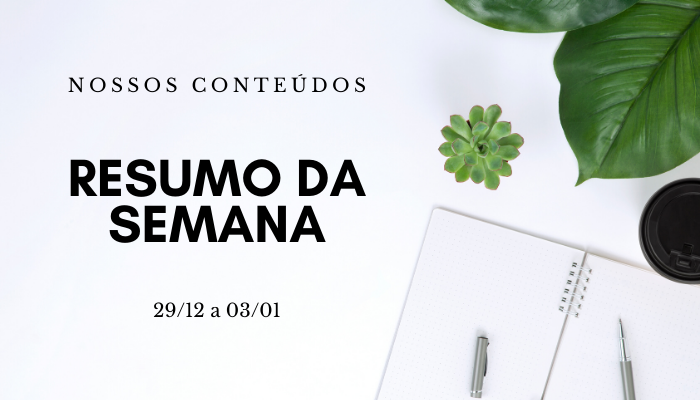 Resumo da semana da virada – 29/12 a 03/01