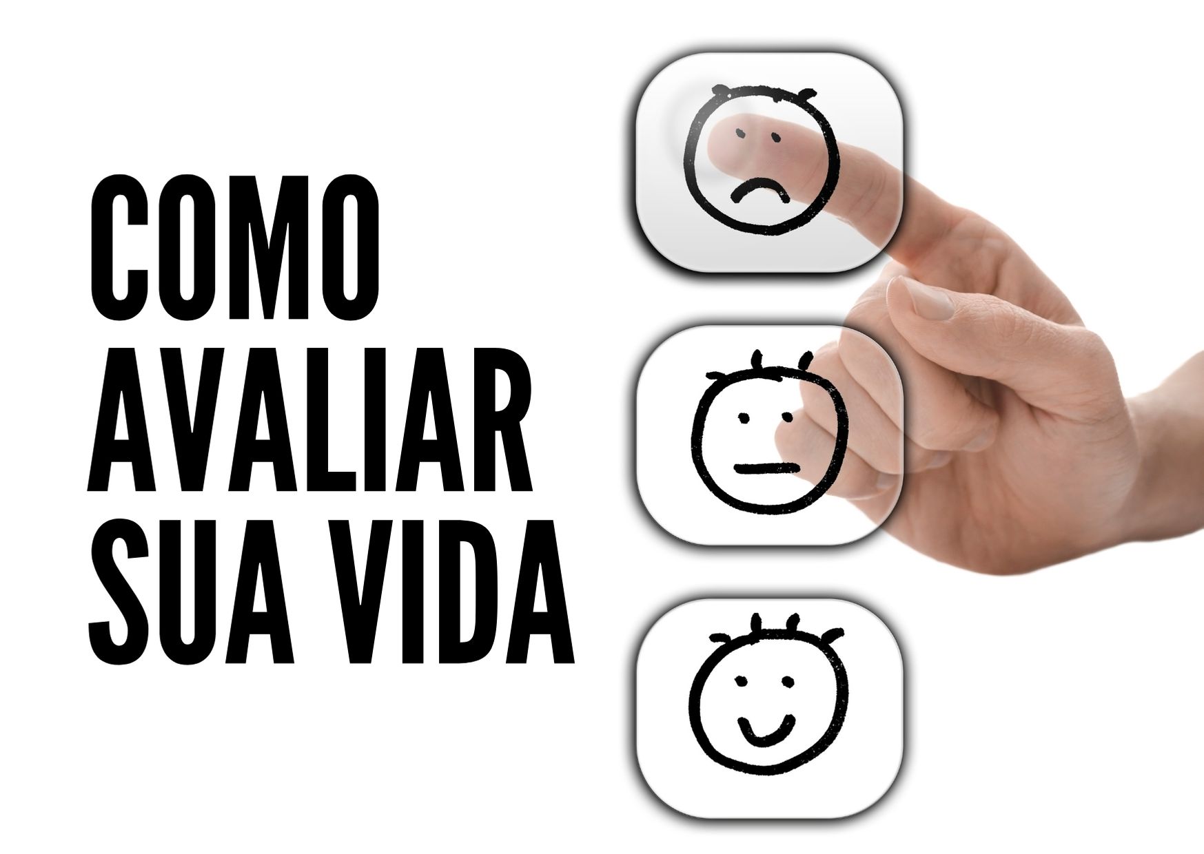 Como avaliar sua vida – 54 de 90