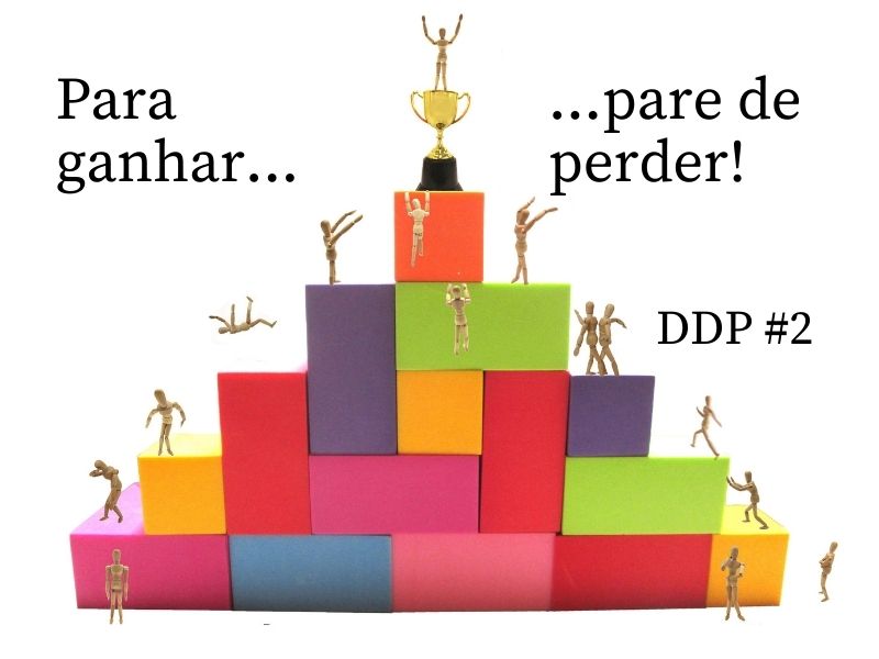 Pare de perder – DDP #2