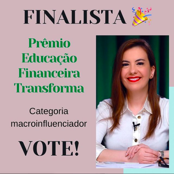 Prêmio Educação Financeira Transforma – Estou na final!