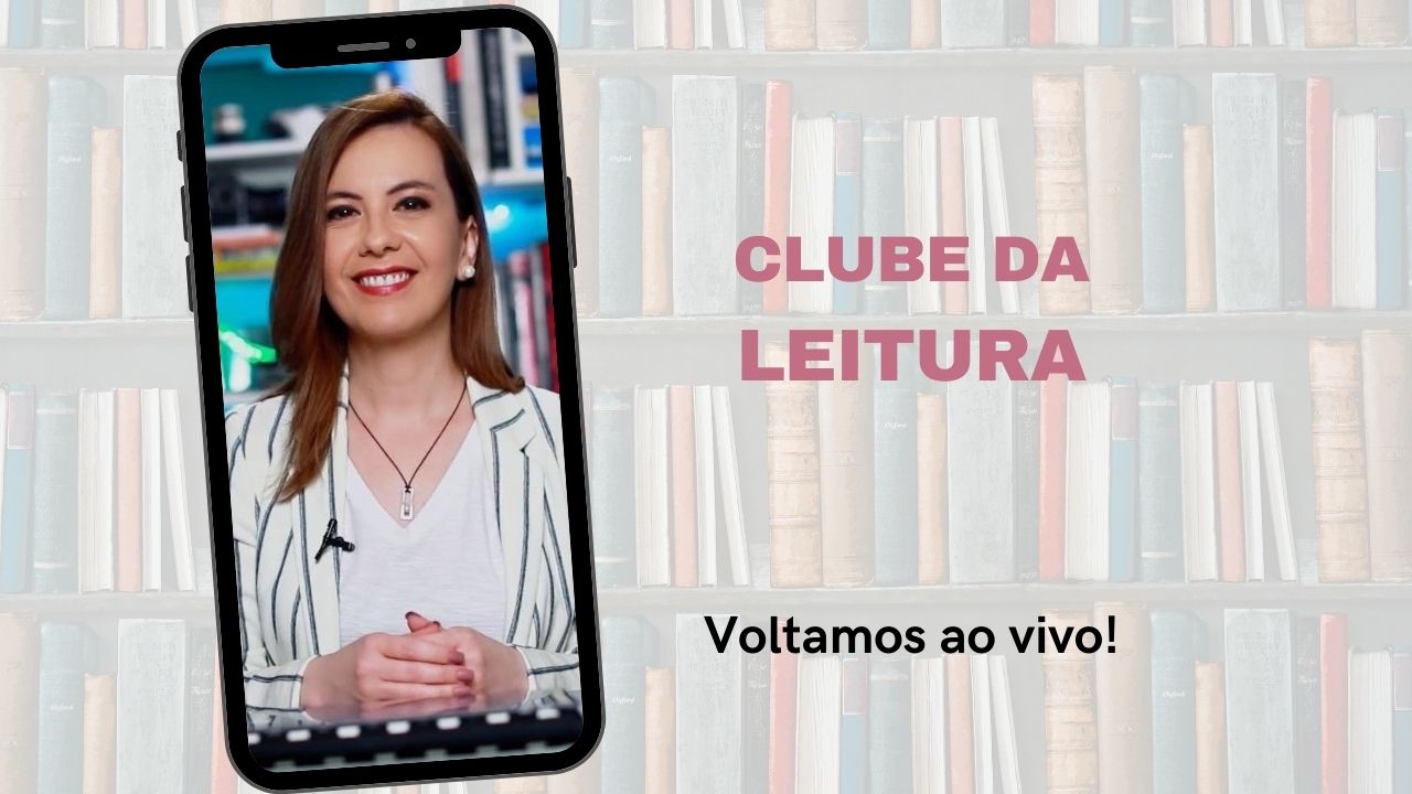 Estamos de volta com o Clube da Leitura